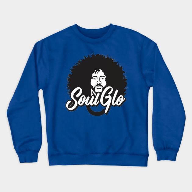 Soul Glo Crewneck Sweatshirt by Jason's Finery